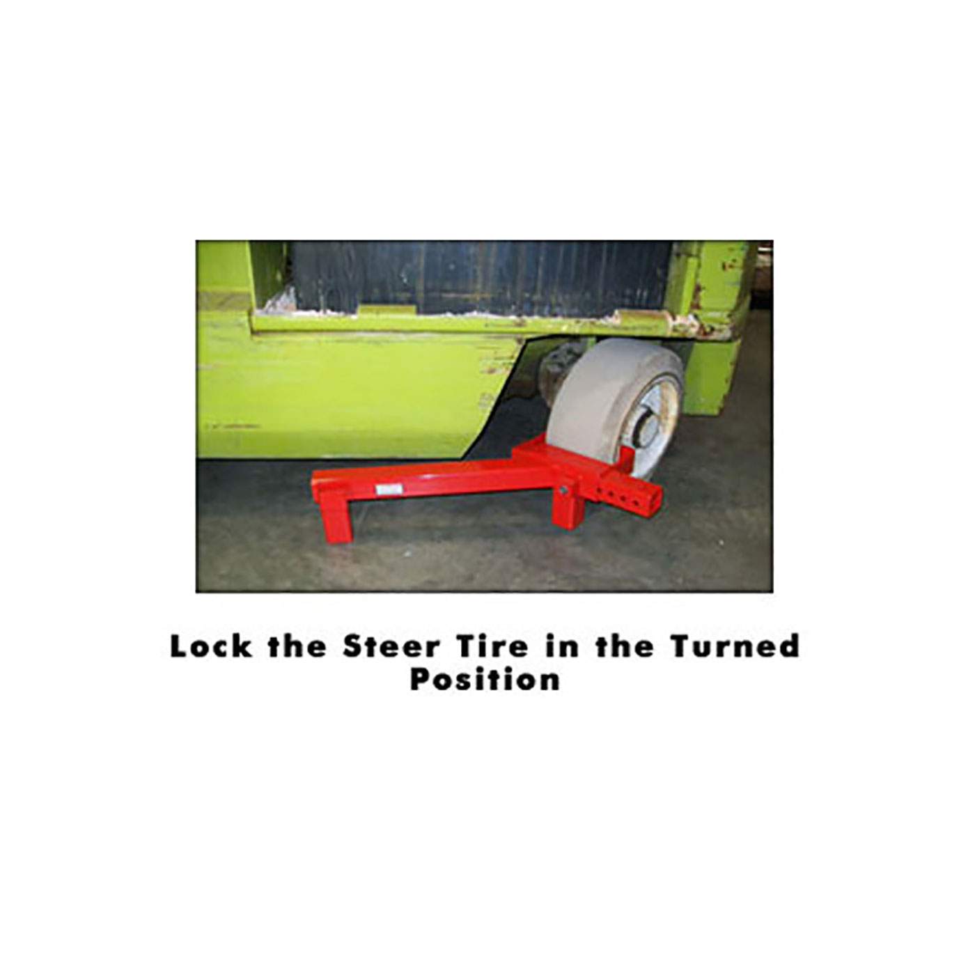 Cushion Tire Lift Lock
